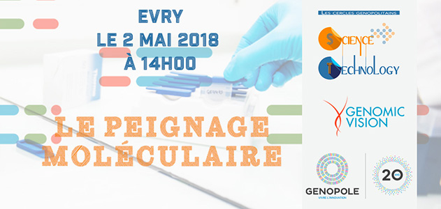 ST - Le peignage moléculaire - 3 mai 2018 - 3 mai 2018